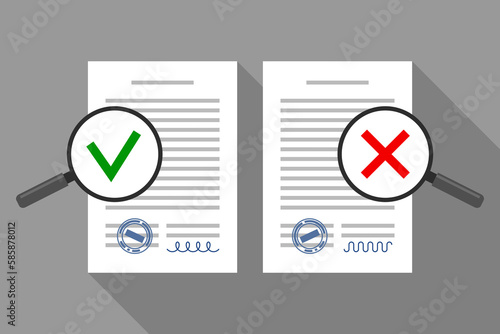 Business documents and magnifiers with green tick and red cross mark