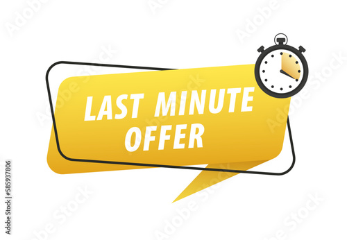 Limited offer with clock for promotion, banner, price. Super promo with countdown or exclusive deal. Last minute offer one day sales and timer. Last minute chance. Vector illustration