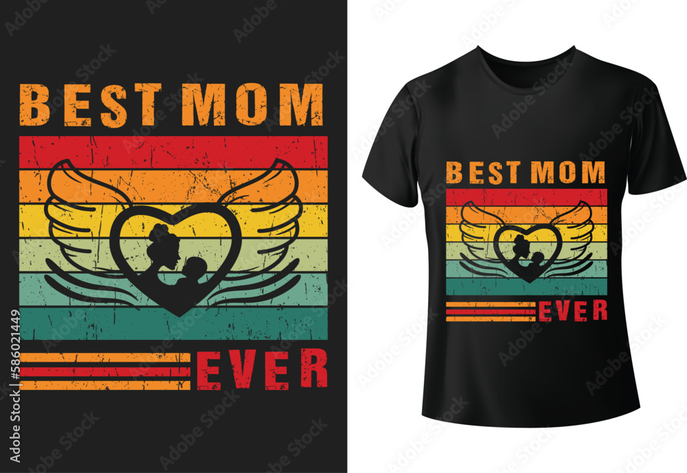 Best mom ever  mother's day t shirt design template