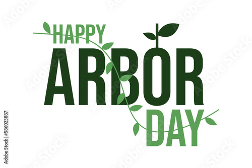 Happy Earth Day .Vector illustration of Arbor day typography with green tree.
