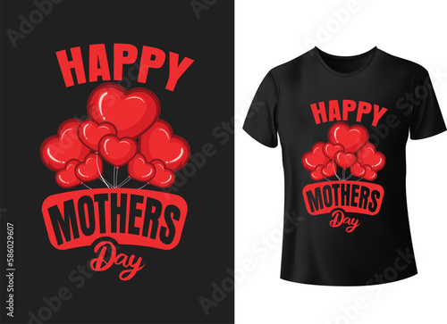 Happy Mother's Day typography T shirt for mother lover