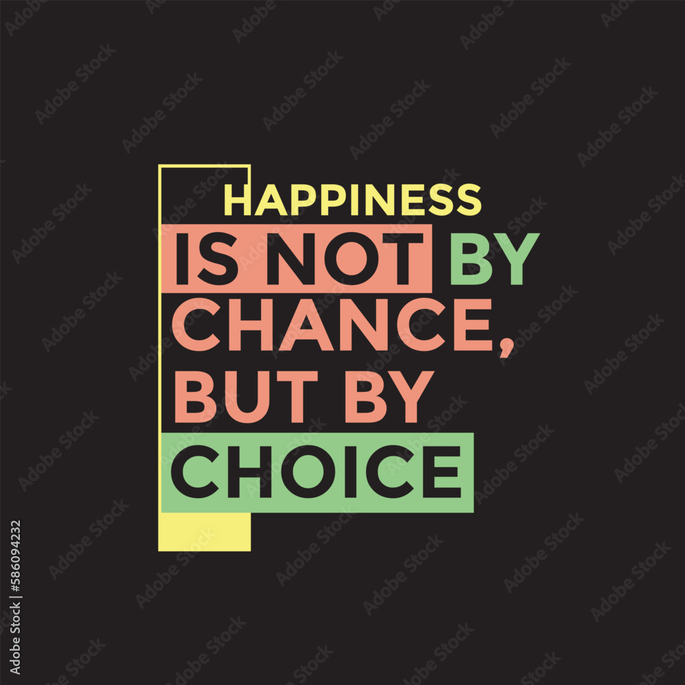 Fototapeta premium typography happiness is not by chance vintage fashion