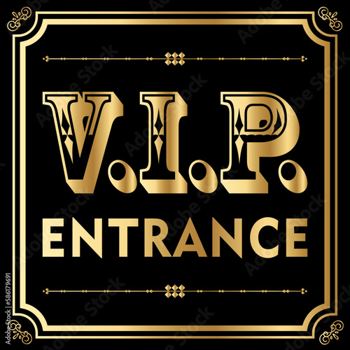 Cartello VIP entrance, per feste, party, discoteche, eventi, disco, locali, bar, pub, zone riservate, 50x50 photo