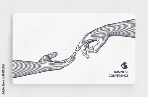 Business event invitation template. Hands reaching towards each other. Concept of human relation or partnership. Illustration for online courses, master class, seminar, presentation or webinar.