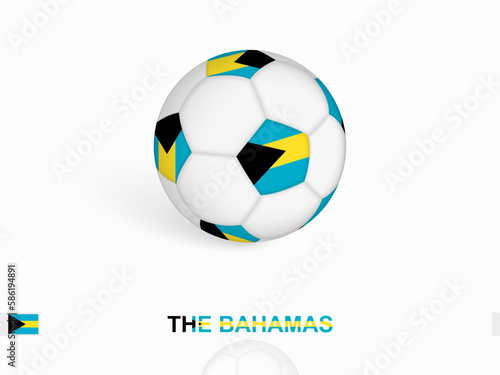 Soccer ball with the The Bahamas flag  football sport equipment.