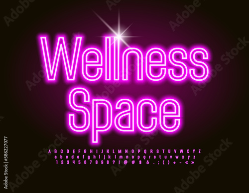 Vector glowing sign Wellness Space. Pink electric Font. Neon illuminated Alphabet Letters, Numbers and Symbols set
