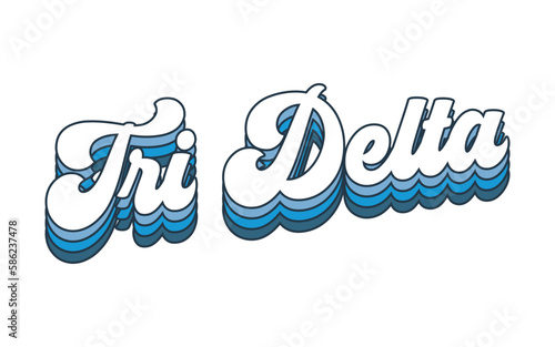 Canvas Print Delta delta delta greek letters, Tri delta typography