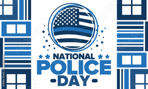 National Police Week in May. Celebrated annual in United States. In honor of the police hero. Police badge and patriotic elements. Officers Memorial Day. Poster, card, banner. Vector illustration