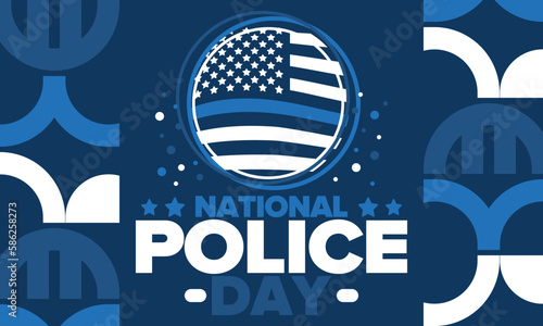 National Police Week in May. Celebrated annual in United States. In honor of the police hero. Police badge and patriotic elements. Officers Memorial Day. Poster, card, banner. Vector illustration
