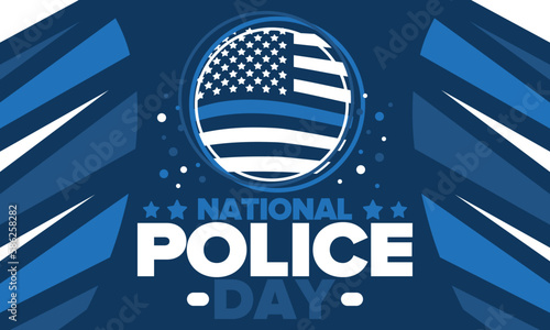 National Police Week in May. Celebrated annual in United States. In honor of the police hero. Police badge and patriotic elements. Officers Memorial Day. Poster, card, banner. Vector illustration