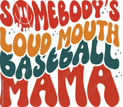 Schilderij op canvas Somebody’s Loud Mouth Baseball Mama