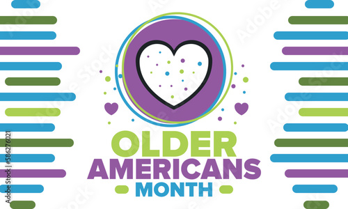 Older Americans Month. Celebrated in May in the United States. National Month of observance for Older Americans. Poster, card, banner and background. Vector illustration