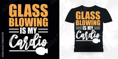 Funny Glassblowing Glass working Lampworking Glassblower Retro Vintage Glassblowing T-shirt Design 
