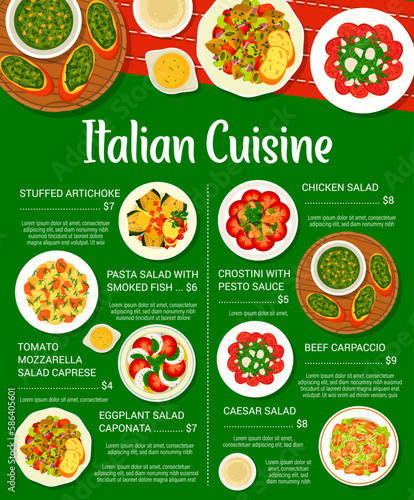 Italian cuisine restaurant meals menu. Stuffed artichoke, chicken, Caesar and Caponata salads, Crostini with Pesto sauce, pasta salad with smoked fish, beef Carpaccio, tomato mozzarella salad Caprese