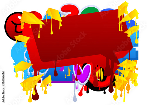 Red Speech Bubble Graffiti on multicolored Background. Abstract colorful modern dirty street art decoration performed in urban painting style.