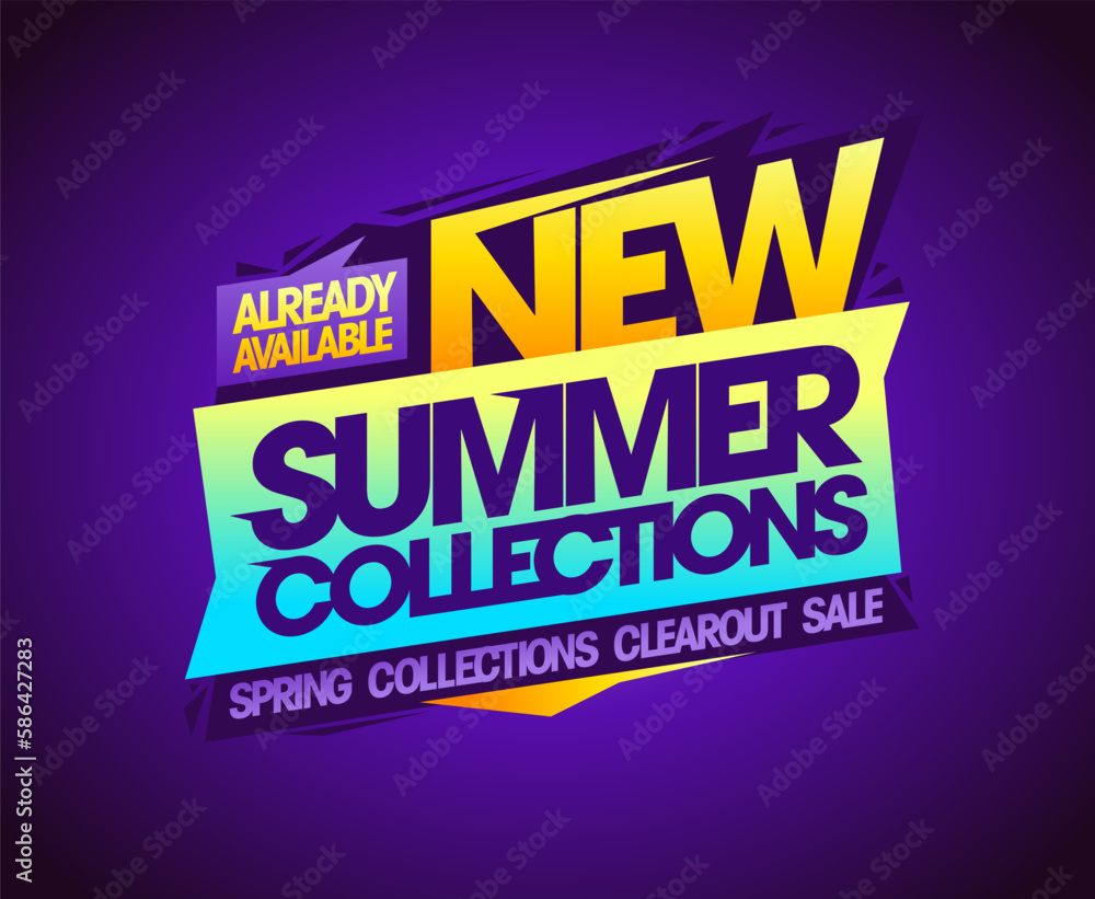 New summer collections already available, spring clearout sale banner New summer collections already available, spring clearout sale banner