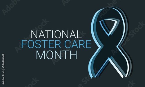 National Foster Care Month may. Template  background, banner, card, poster. vector illustration. 