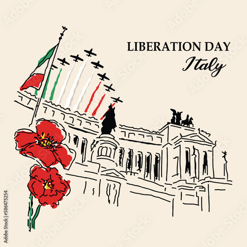 VECTORS. Banner for Liberation Day in Italy, also known as the Anniversary of Italy's Liberation or Anniversary of the Resistance. April 25, poppy flowers, airplanes, sketch style, artistic