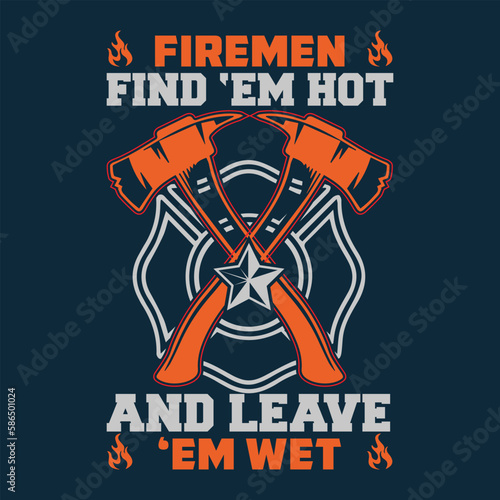 Firefighter Graphic t shirt design with trendy style