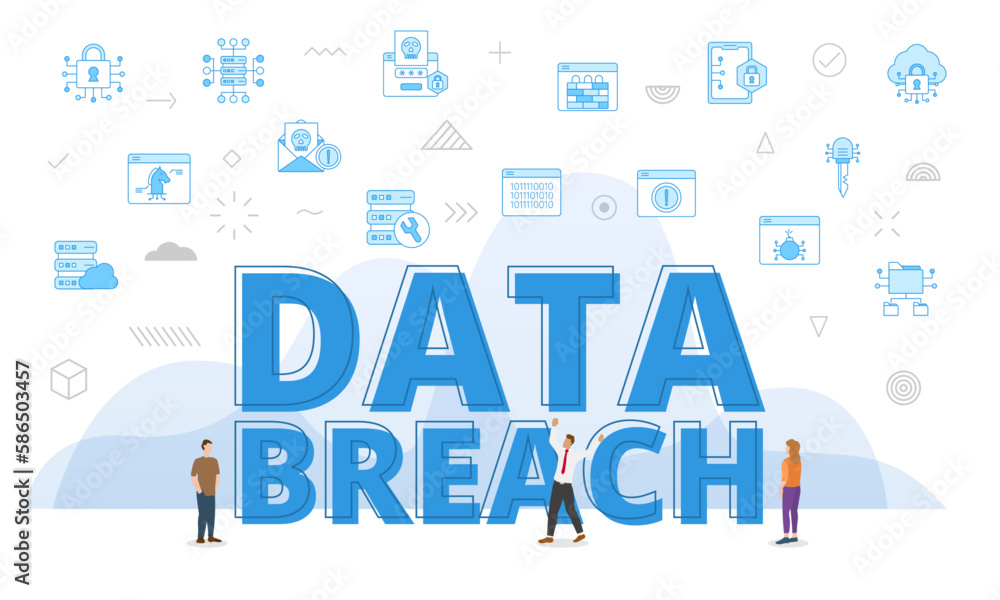 data breach technology concept with big words and people surrounded by related icon with blue color style