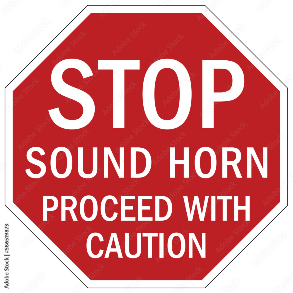 Forklift safety sign and labels stop, sound horn, proceed with caution Forklift safety sign and labels stop, sound horn, proceed with caution
