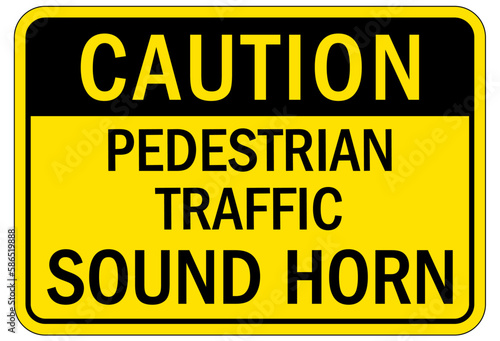 Forklift safety sign and labels pedestrian traffic, sound horn