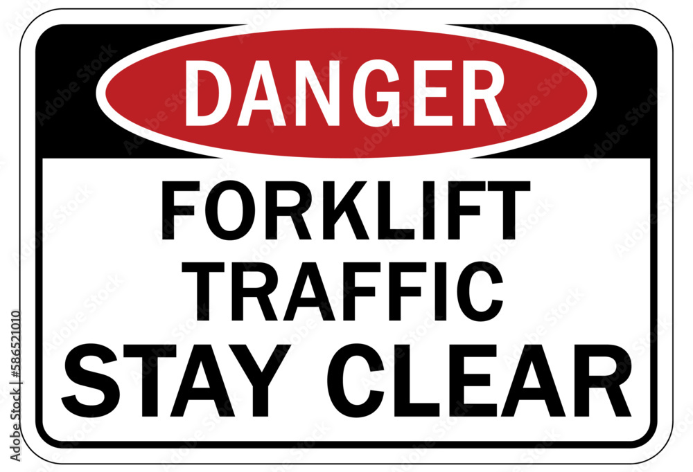 Forklift safety sign and labels forklift traffic stay clear