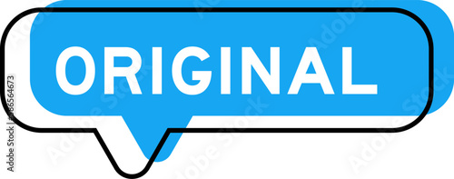 Speech banner and blue shade with word original on white background