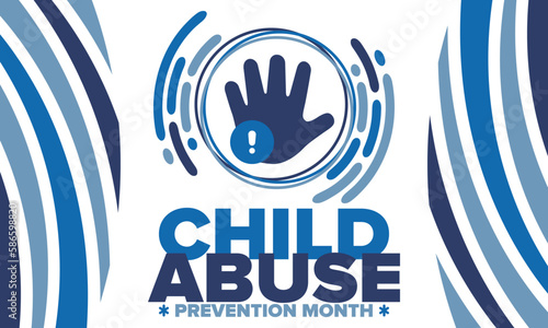 Child Abuse Prevention Month. Celebrate annual in April in United States. Stop child violence. Children protection and safety month. Unity for children. Poster, banner, background. Vector illustration