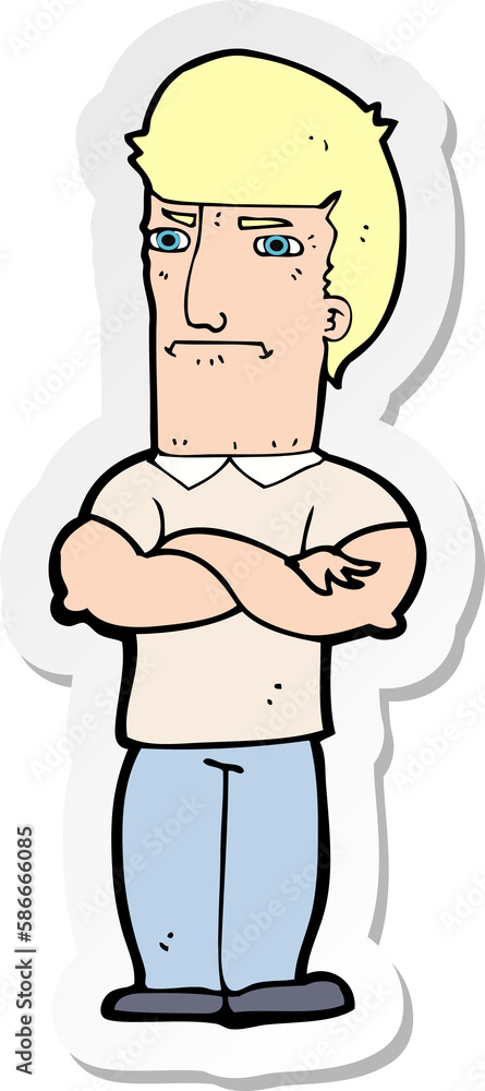 sticker of a cartoon annoyed man with folded arms sticker of a cartoon annoyed man with folded arms