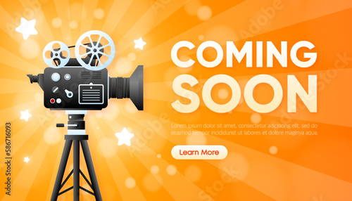 Coming Soon. Movie time poster. Cinema motion picture. Retro movie projector poster. Vector illustration.