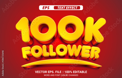 100k followers editable 3d vector text effect