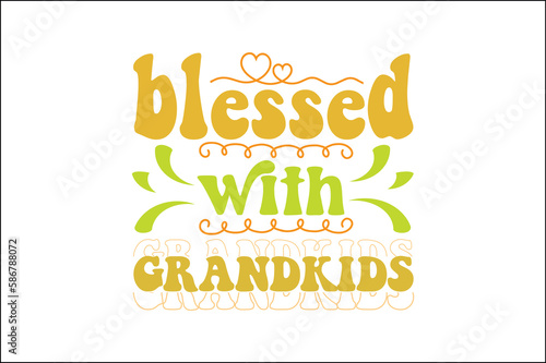 blessed with grandkids