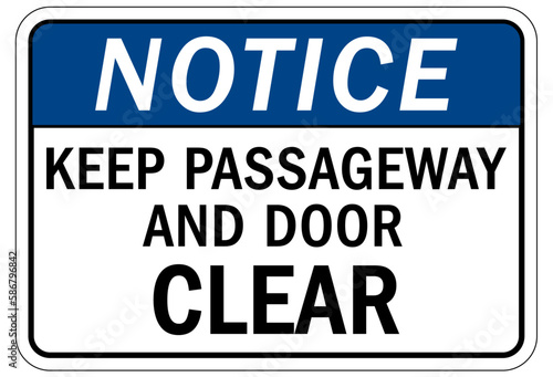 Keep clear warning sign and labels keep passageway and door clear