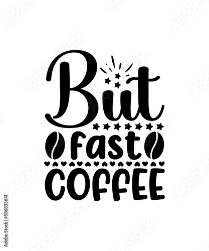Coffee SVG Bundle, Funny Coffee SVG, Coffee Quote Svg, Caffeine Queen, Coffee Lovers, Coffee Obsessed, Mug Svg, Coffee mug Svg, Coffee File