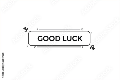 good luck vectors.sign label bubble speech good luck
