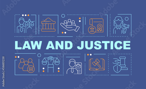 Law and justice word concepts dark blue banner. Legal cases. Infographics with editable icons on color background. Isolated typography. Vector illustration with text. Arial-Black font used