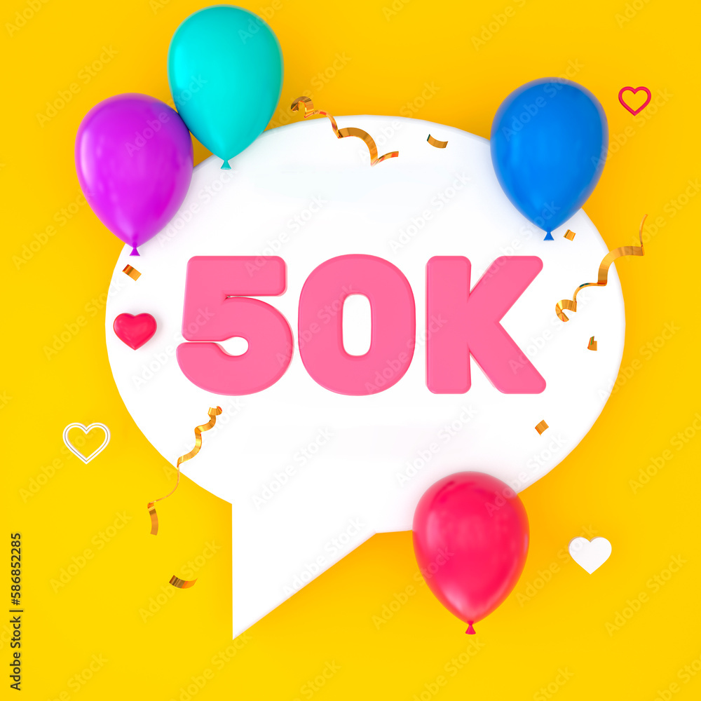 A white speech bubble with 50k is depicted on a yellow background, representing 50000 subscribers. The illustration includes colorful balloons, small hearts, golden confetti, and streamers. 3D Render.