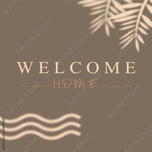 Welcome Home sign