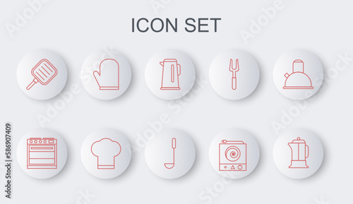 Set line French press, Oven, Kettle with handle, Electric stove, Frying pan, glove, Chef hat and Kitchen ladle icon. Vector