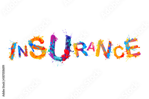 Insurance. Vector splash paint letters