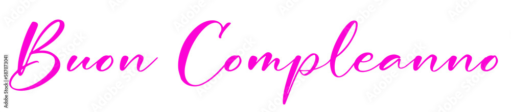 Buon compleanno. - Happy Birthday quote in Italian. - pink color with tulipe -Lettering for banner, header, flyer, card, poster, flyer, gift Buon compleanno. - Happy Birthday quote in Italian. - pink color with tulipe -Lettering for banner, header, flyer, card, poster, flyer, gift