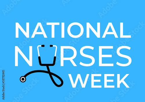 National Nurses Week typography poster. Easy to edit vector template for banner, greeting card, flyer, etc