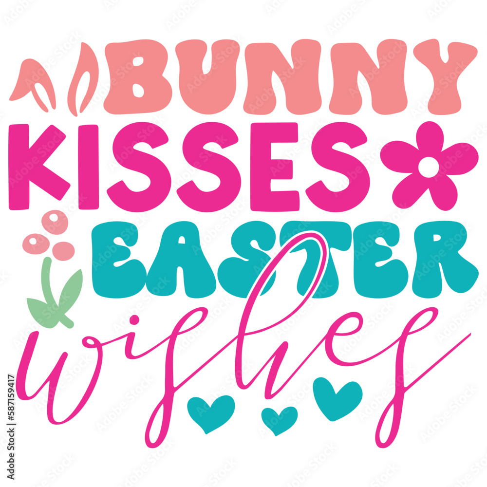 Bunny Kisses Easter Wishes Easter T-shirt And SVG Design. Easter SVG for Cricut and Silhouette Crafters. Easter quotes eps files, Easter Vector EPS Editable File. Bunny Kisses Easter Wishes Easter T-shirt And SVG Design. Easter SVG for Cricut and Silhouette Crafters. Easter quotes eps files, Easter Vector EPS Editable File.