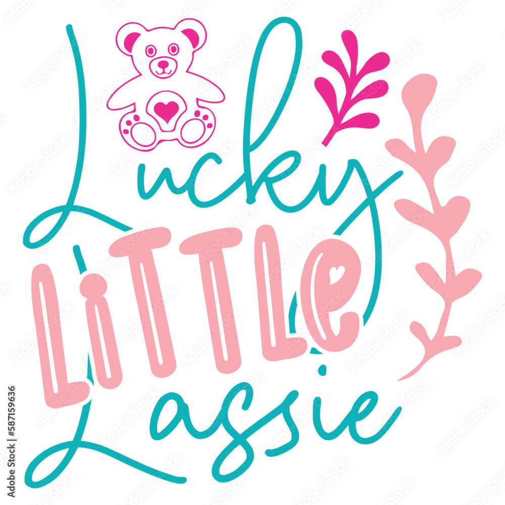 Lucky Little Lassie Easter T-shirt And SVG Design. Easter SVG for Cricut and Silhouette Crafters. Easter quotes eps files, Easter Vector EPS Editable File.