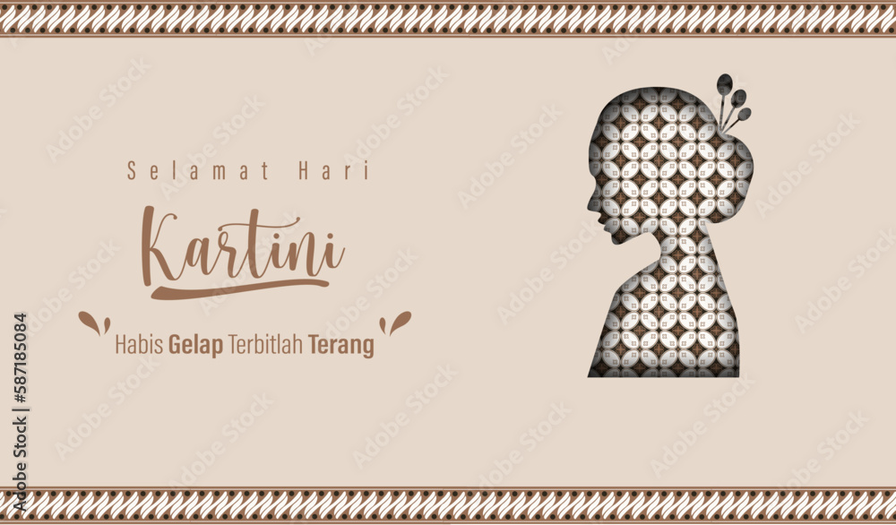 Selamat Hari Kartini Means Happy Kartini Day. Kartini Is Indonesian ...