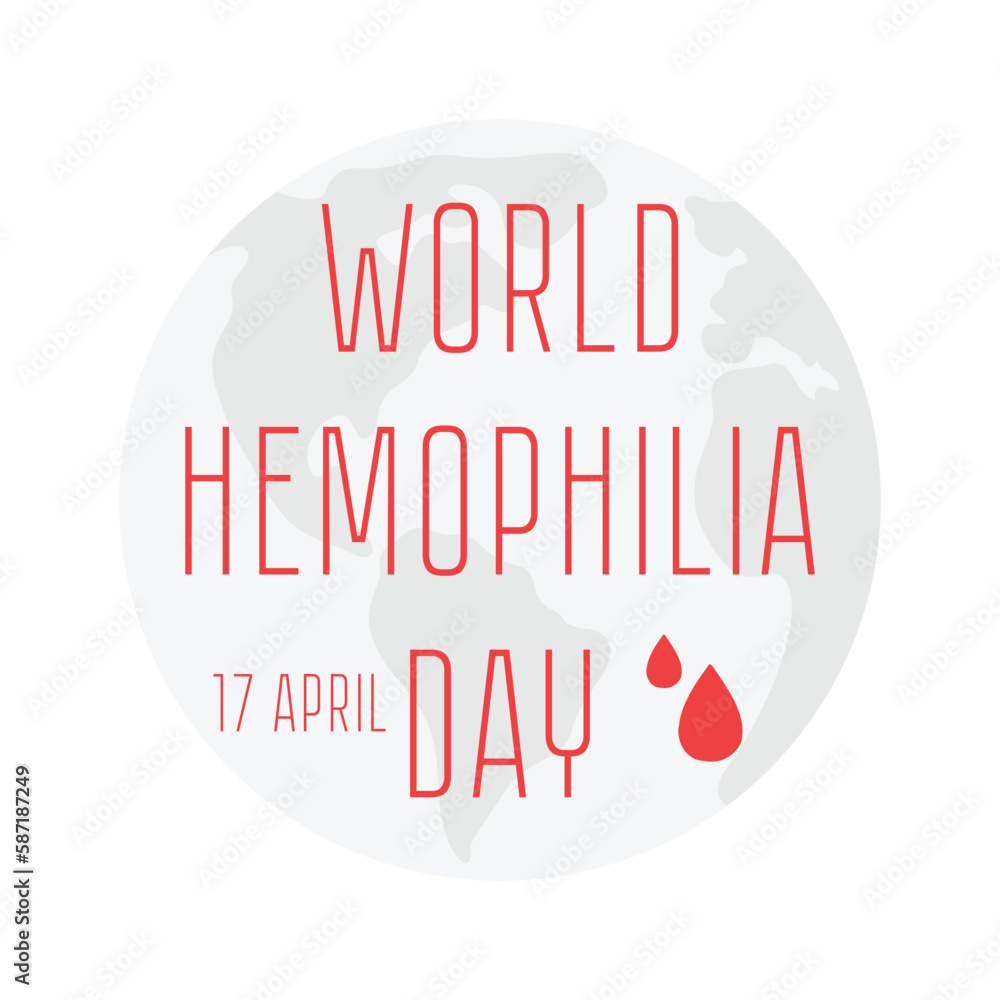 World Hemophilia Day. Vector banner. Blood diseases. Medical concept in the care of patients with hemophilia.Template for background, banner, card, poster with text inscription. World Hemophilia Day. Vector banner. Blood diseases. Medical concept in the care of patients with hemophilia.Template for background, banner, card, poster with text inscription.
