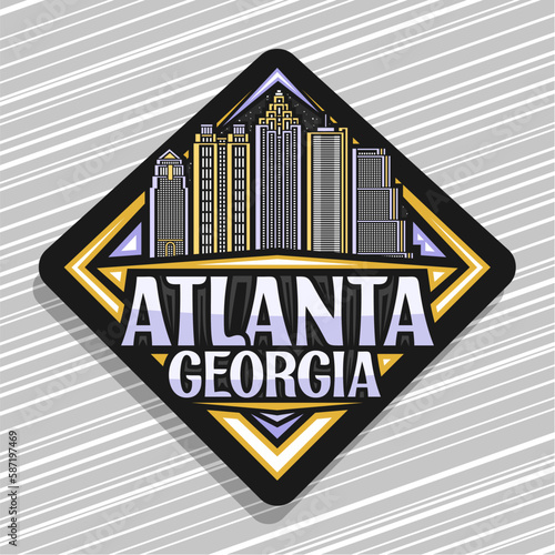 Vector logo for Atlanta, decorative rhombus road sign with line illustration of famous urban atlanta city scape on dusk sky background, art design dark refrigerator magnet with words atlanta, georgia