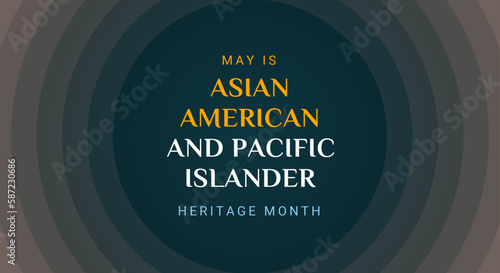 Asian American and Pacific Islander Heritage Month. Vector banner for ads, social media, card, poster, background.