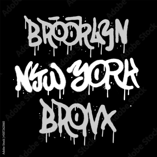 New York, Brooklyn, Bronx - Hip Hop Hand Written Urban Graffiti Style Typography. Spray textured Vector Illustration